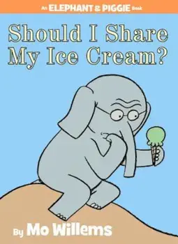Should I Share My Ice Cream', Hardcover/Mo Willems