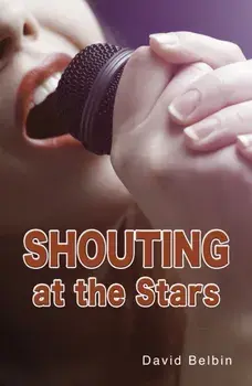 Shouting at the Stars. 2 Revised edition, Paperback/David Belbin