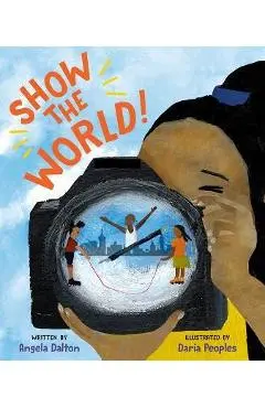 Show the World! - Angela Dalton