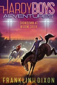 Showdown at Widow Creek, Paperback/Franklin W. Dixon