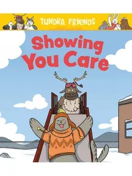 Showing You Care. English Edition, English Edition, Paperback/Aviaq Johnston