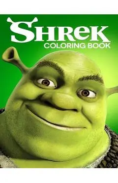 Shrek Coloring Book: Coloring Book for Kids and Adults with Fun, Easy, and Relaxing Coloring Pages - Linda Johnson