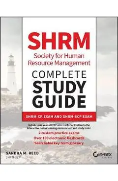 Shrm Society for Human Resource Management Complete Study Guide: Shrm-Cp Exam and Shrm-Scp Exam - Sandra M. Reed