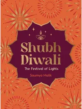 Shubh Diwali. Modern Reflections on the Timeless Wisdom and Traditions of Diwali, Hardback/Summersdale Publishers