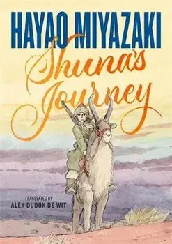 Shuna's Journey, Hardcover/Hayao Miyazaki