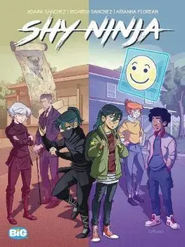 Shy Ninja, Hardcover/Ricardo Sanchez