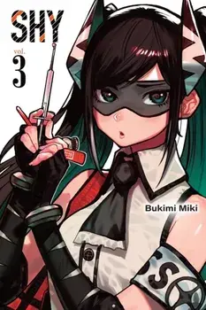 Shy, Vol. 3, Paperback/Miki Bukimi