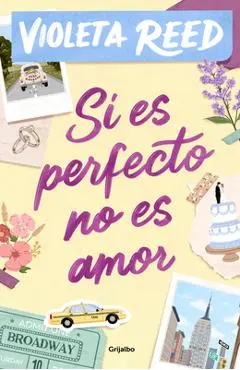 Si Es Perfecto, No Es Amor / If It's Perfect, It's Not Love - Violeta Reed