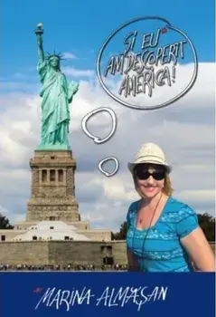 Si eu am descoperit America/Marina Almasan