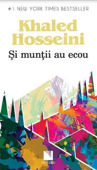 Si muntii au ecou/Khaled Hosseini