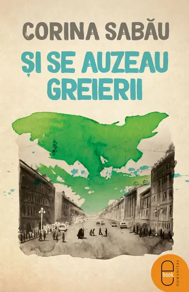 Și se auzeau greierii (epub)