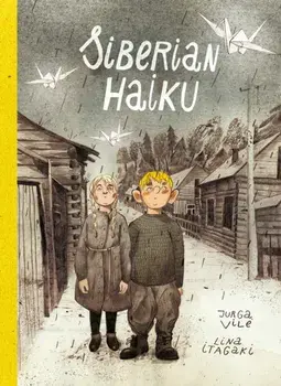 Siberian Haiku, Hardcover/Jurga Vile