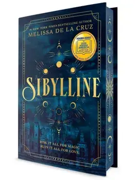Sibylline. A Good Morning America YA Book Club Pick, Hardcover/Melissa de la Cruz