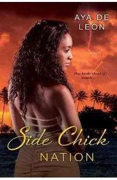 Side Chick Nation - Aya De Le�n