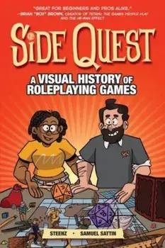 Side Quest. A Visual History of Roleplaying Games, Paperback/Samuel Sattin