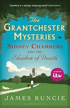 Sidney Chambers and The Shadow of Death, Paperback/James Runcie
