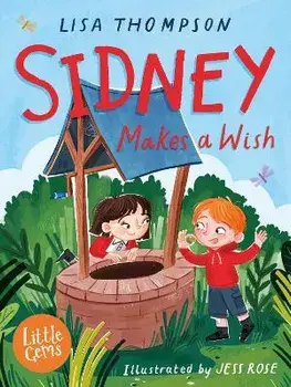 Sidney Makes a Wish, Paperback/Lisa Thompson