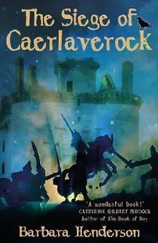 Siege of Caerlaverock, Paperback/Barbara Henderson