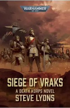 Siege of Vraks - Steve Lyons