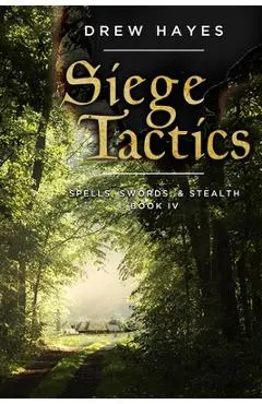 Siege Tactics - Drew Hayes
