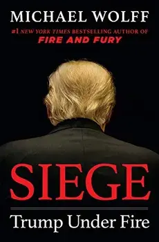 Siege. Trump Under Fire, Paperback/Michael Wolff