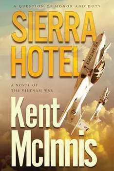Sierra Hotel, Paperback/Kent McInnis