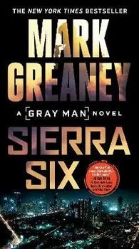 Sierra Six/Mark Greaney