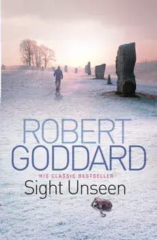 Sight Unseen, Paperback/Robert Goddard