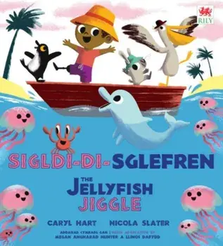 Sigl-di-Sglefren / The Jellyfish Jiggle. Bilingual ed, Paperback/Caryl Hart
