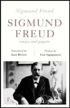Sigmund Freud: Essays and Papers (riverrun editions), Paperback/Sigmund Freud