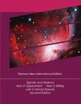 Signals and Systems: Pearson New International Edition. 2 ed, Paperback/with Hamid