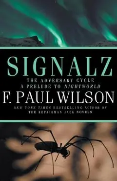 Signalz - F. Paul Wilson