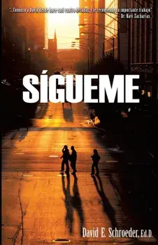 Sigueme, Paperback/Ed D. David E. Schroeder
