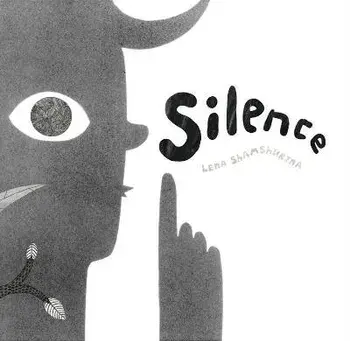 Silence, Hardcover/Lena Shamshurina