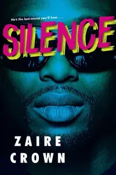 Silence, Paperback/Zaire Crown