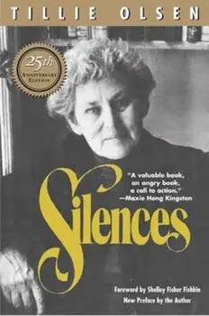 Silences, Paperback (25th Ed.)/Tillie Olsen