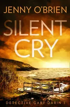 Silent Cry, Paperback/Jenny O'Brien