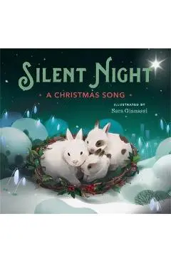 Silent Night: A Christmas Song - Sara Gianassi