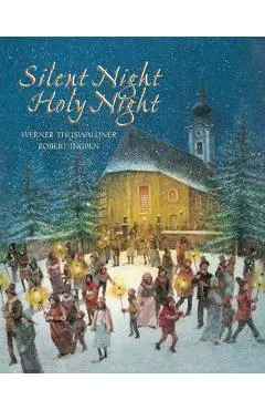Silent Night, Holy Night - Werner Thuswaldner