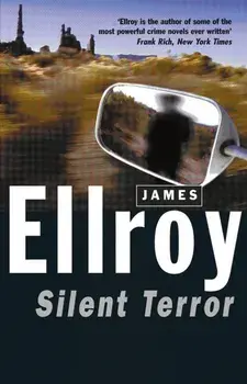 Silent Terror, Paperback/James Ellroy