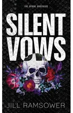 Silent Vows: Special Print Edition: Special Edition Print - Jill Ramsower
