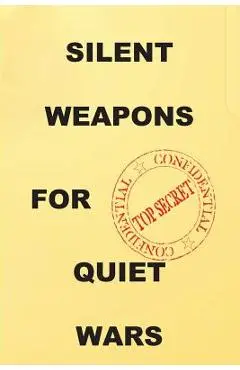 Silent Weapons for Quiet Wars: An Introductory Programming Manual - Anonymous