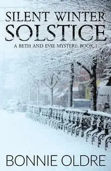 Silent Winter Solstice, Paperback/Bonnie Oldre