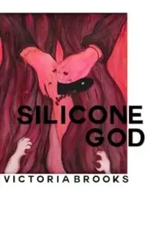 Silicone God, Paperback/Victoria Brooks