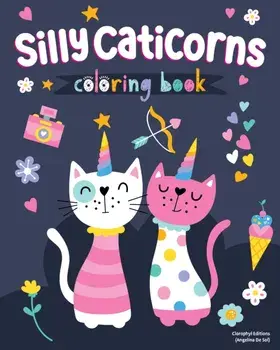 Silly Caticorns Coloring Book, Paperback/Clorophyl Editions