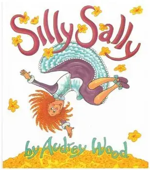 Silly Sally, Hardcover/Audrey Wood
