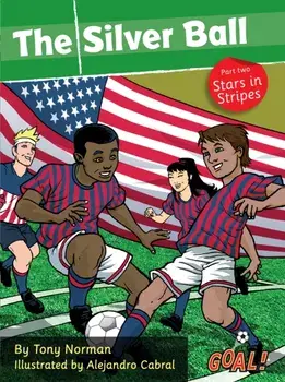 Silver Ball: Part 2 Stars and Stripes. Level 1, Paperback/Norman Tony