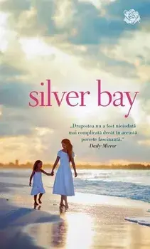 Silver Bay/Jojo Moyes