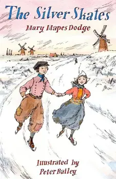 Silver Skates/Mary Mapes Dodge