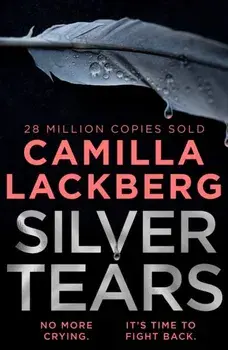 Silver Tears, Paperback/Camilla Lackberg